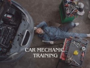 Car Mechanic Training
